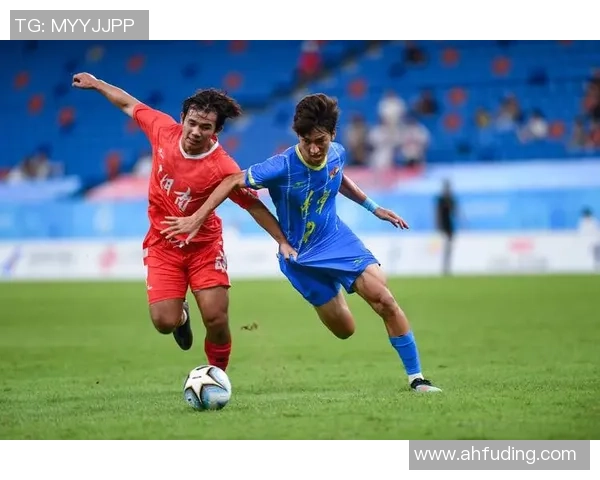 全运会U20足球决赛精彩对决展现年轻球员的无限潜力与激情